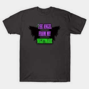 The Angel from my Nightmare T-Shirt